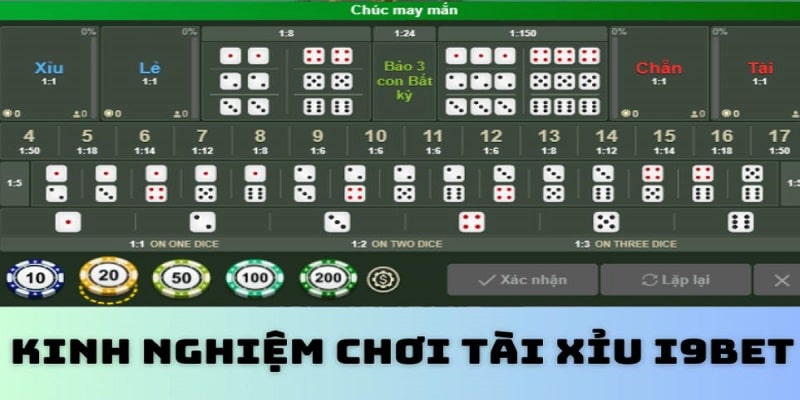 3 kinh nghiệm chơi tài xỉu i9bet hiệu quả