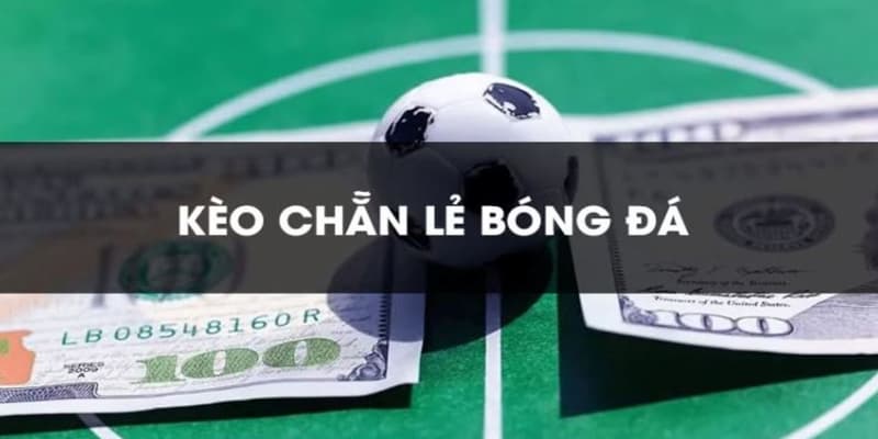 Giới thiệu kèo chẵn lẻ