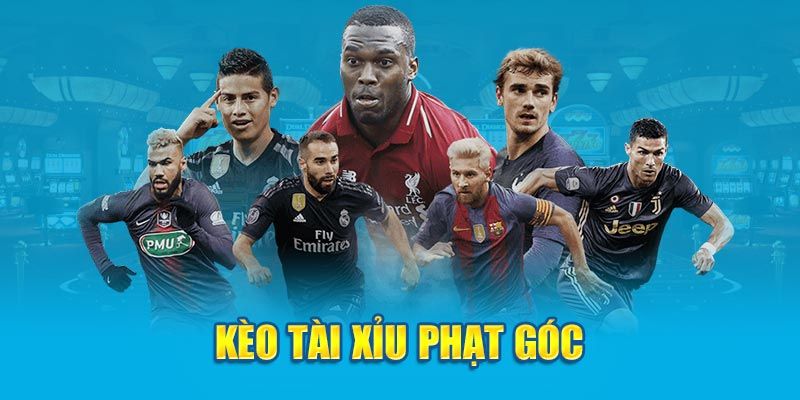 Một số kèo Tài xỉu phạt góc phổ biến tại nhà cái